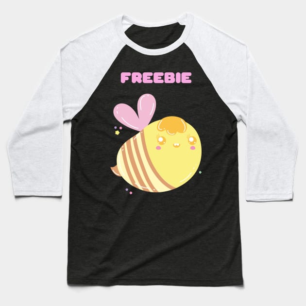 Bees Freebie Free Bee Gift for Bee Lovers Baseball T-Shirt by nathalieaynie